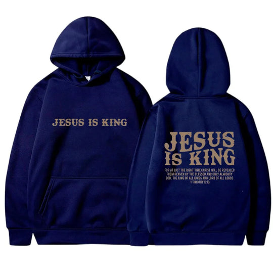 JESUS  IS KING Christian Hoodie